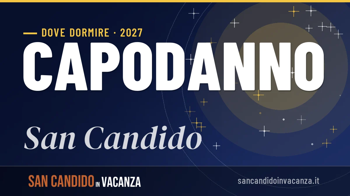 Dove dormire a San Candido per Capodanno 2027: zone, consigli, prezzi